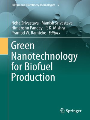 cover image of Green Nanotechnology for Biofuel Production